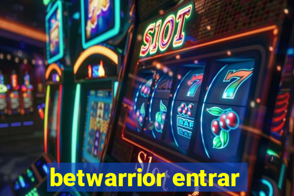 betwarrior entrar